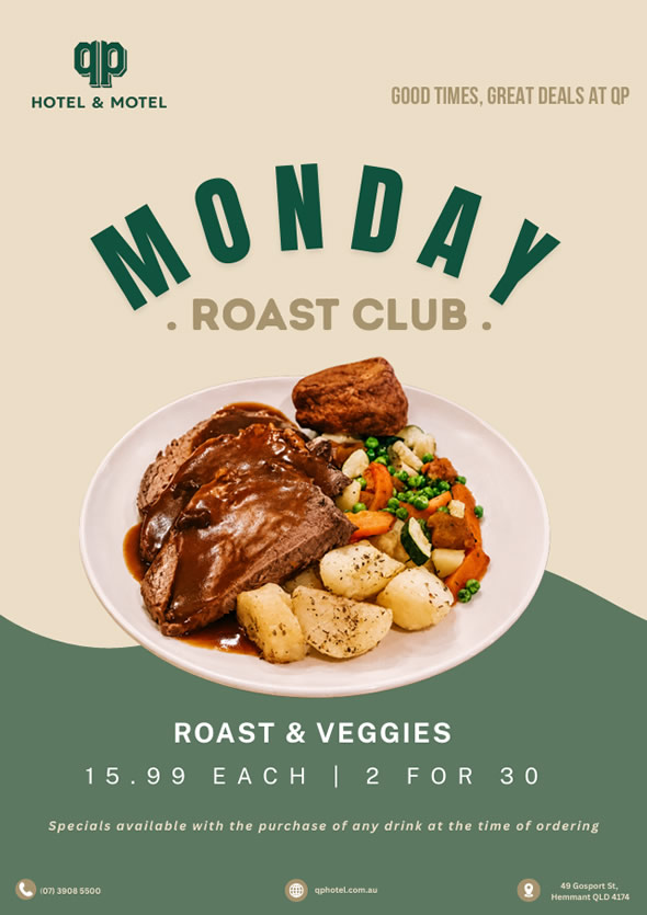 MONDAY . ROAST CLUB .
